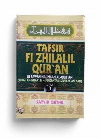 Tafsir Fi Zhilalil Qur`an Edisi Super Luks Jilid 3 
